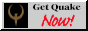 get quake now