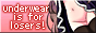underwear is for losers